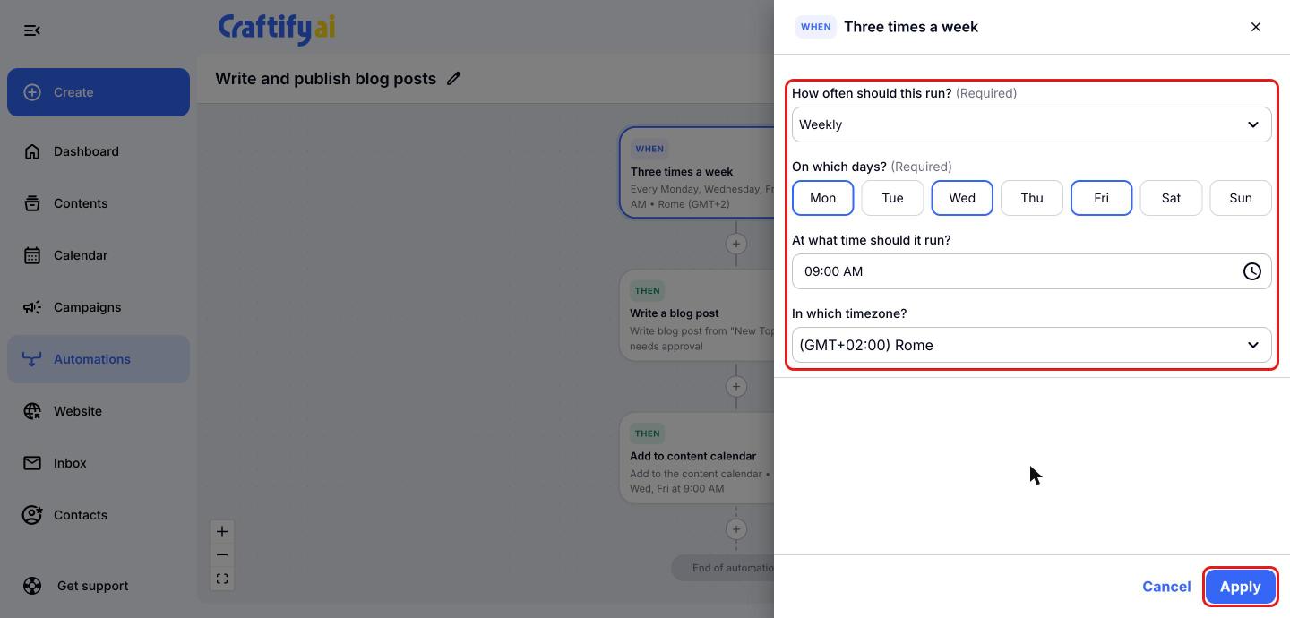 Schedule settings for the WHEN step and the Apply button highlighted in red boxes