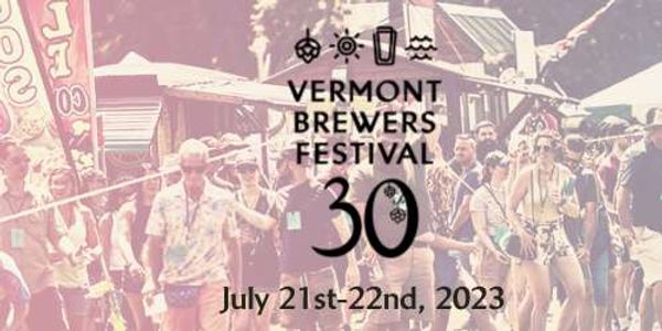 Vermont Brewer's Festival 2023