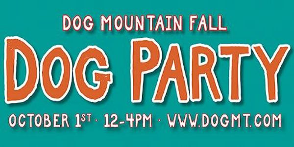 Dog Mountain's Fall Dog Party 2022