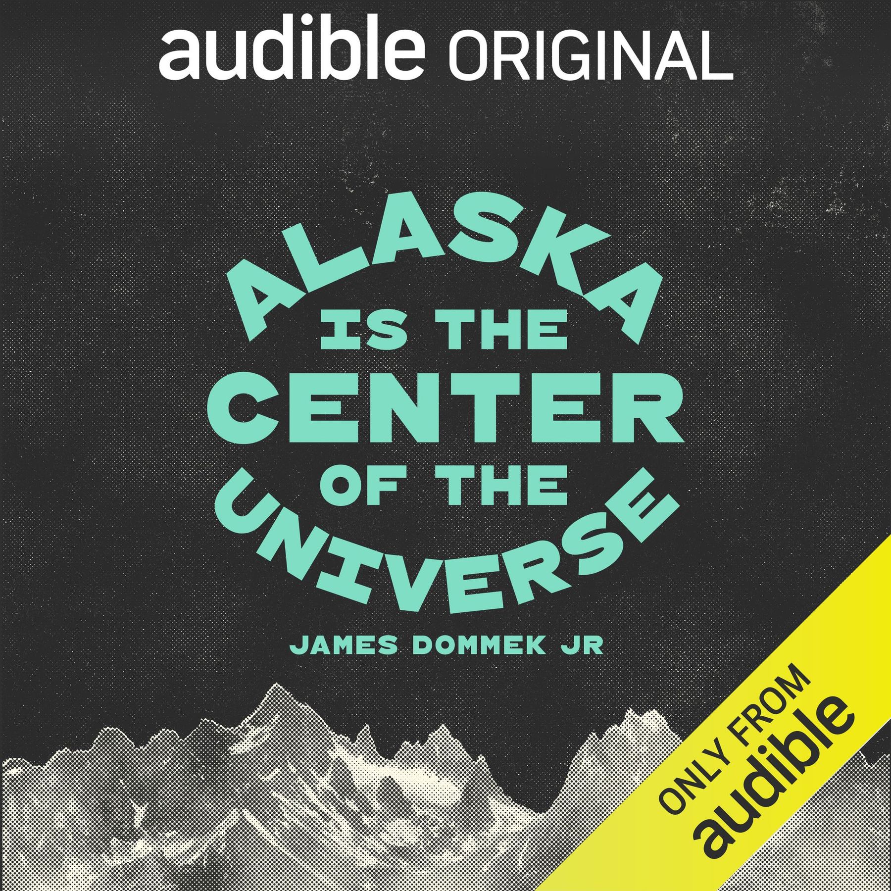 Alaska is the Center of the Universe