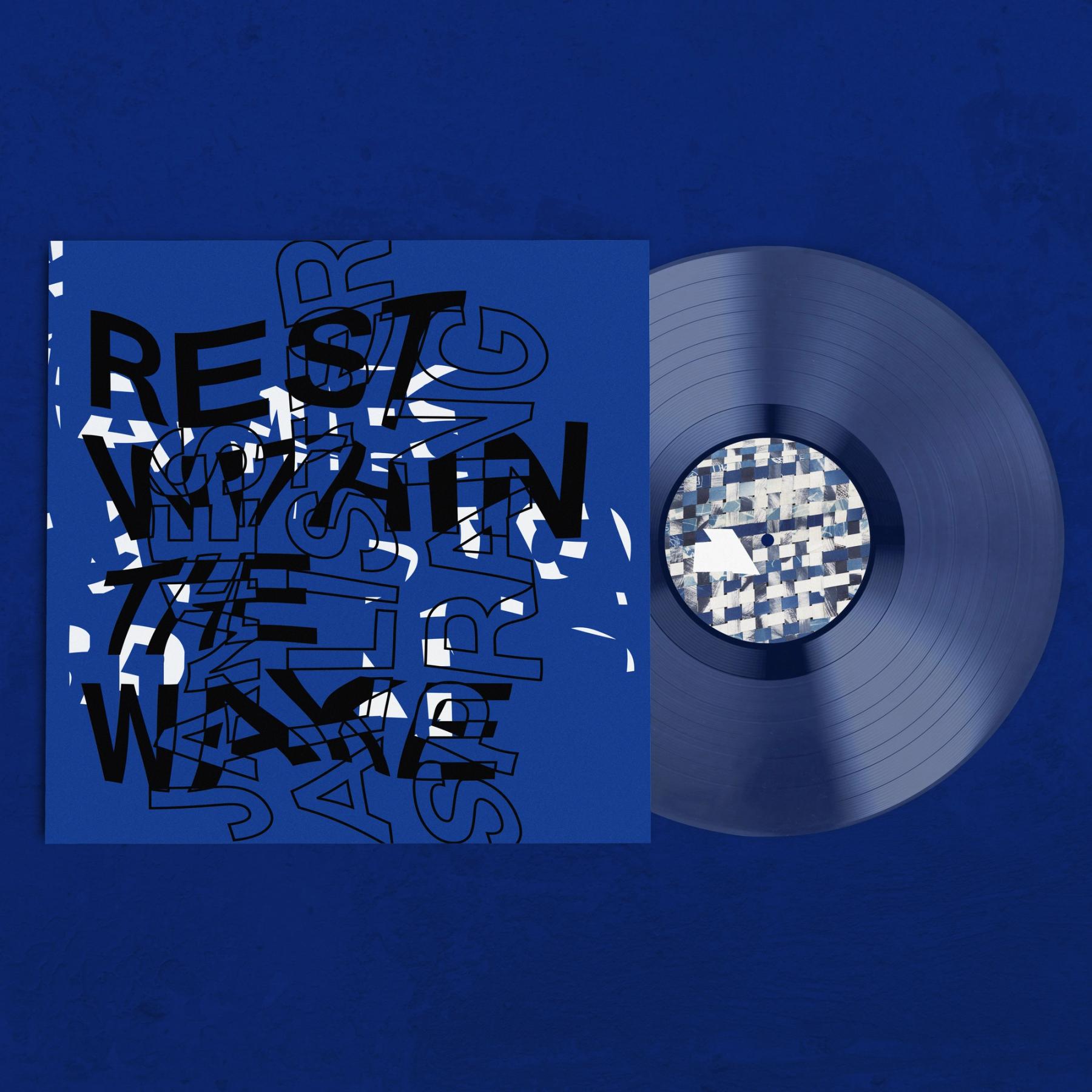 Blue vinyl record with a sleeve that reads "Rest Within the Wake"