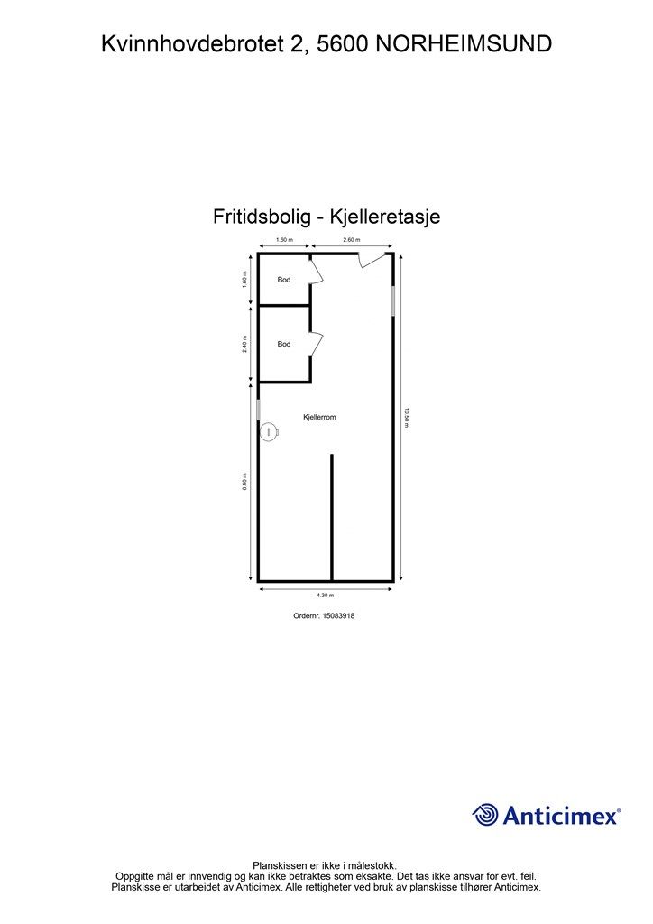 Kjelleretasjen har rikelig med lagringsplass i to boder og et åpent kjellerrom.