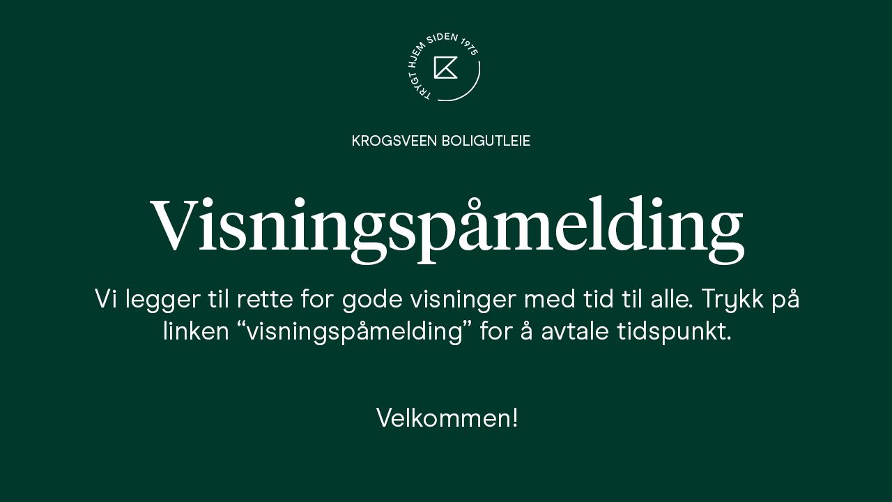 Ønsker du å komme på visning? Trykk på visningspåmelding.