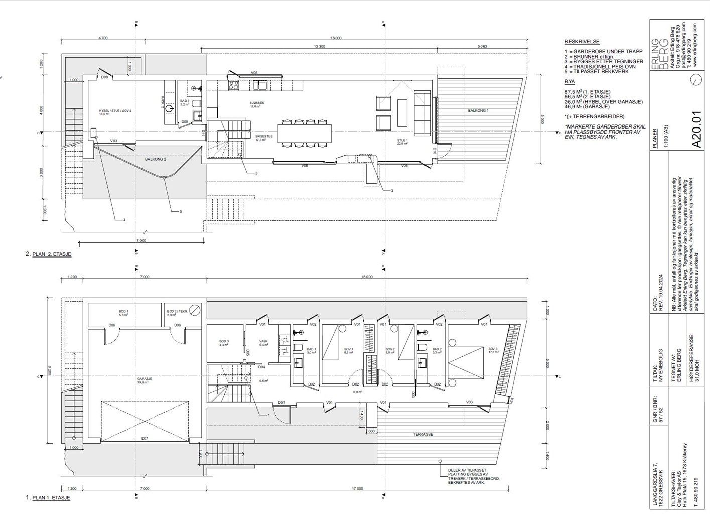 Romsløsning for begge etasjer 