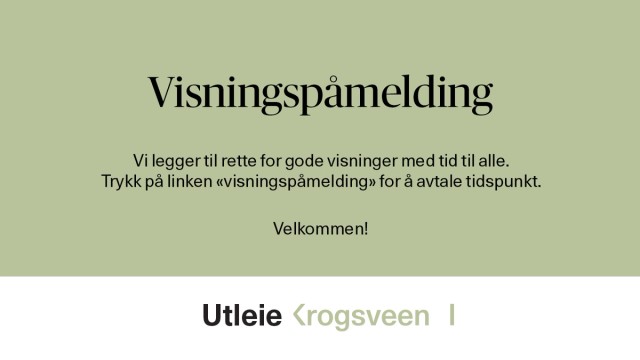 Ønsker du å komme på visning? Trykk på visningspåmelding.