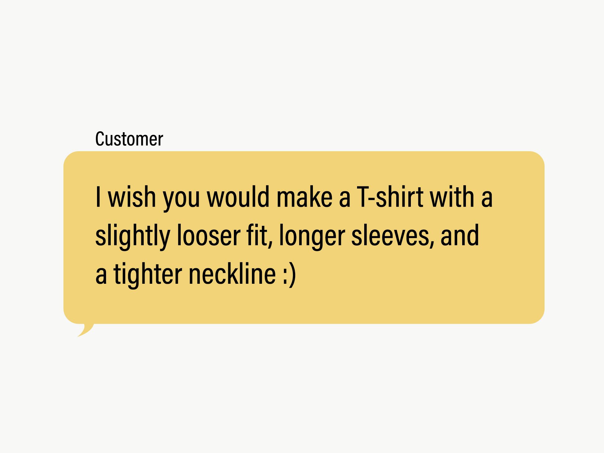 Picture of a message from customer about wishing for a t-sbhirt