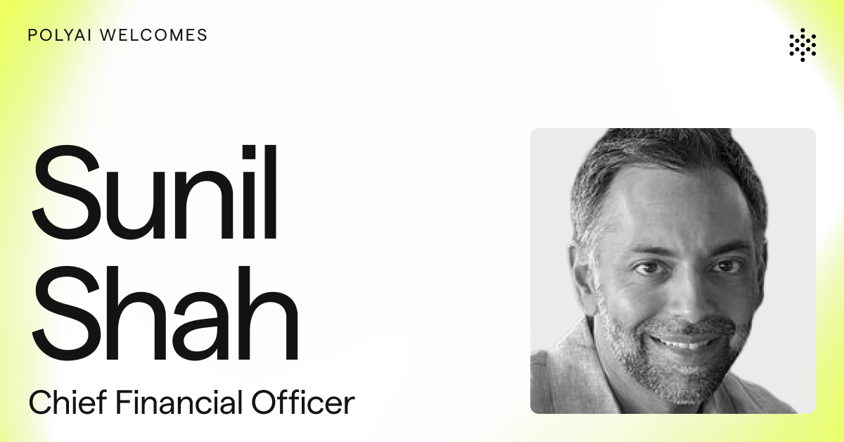 PolyAI appoints Sunil Shah as Chief Financial Officer