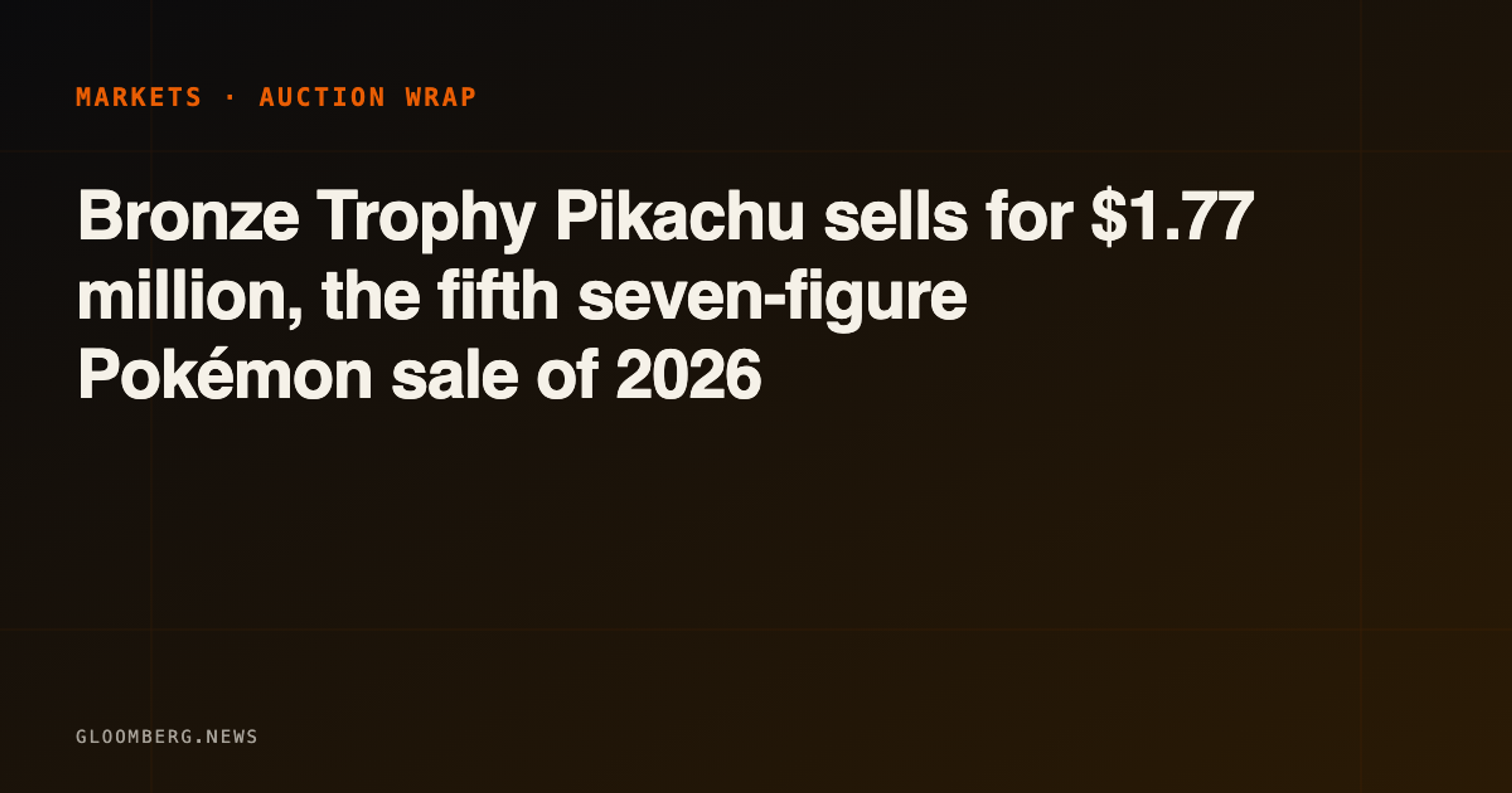 Bronze Trophy Pikachu sells for $1.77 million, the fifth seven-figure Pokémon sale of 2026