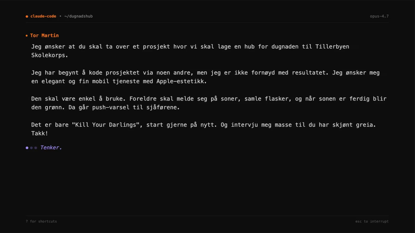 Tor Martins første beskjed i Claude Code: lag en hub for dugnaden til Tillerbyen Skolekorps med Apple-estetikk, start gjerne på nytt, og intervju meg til du har skjønt greia.