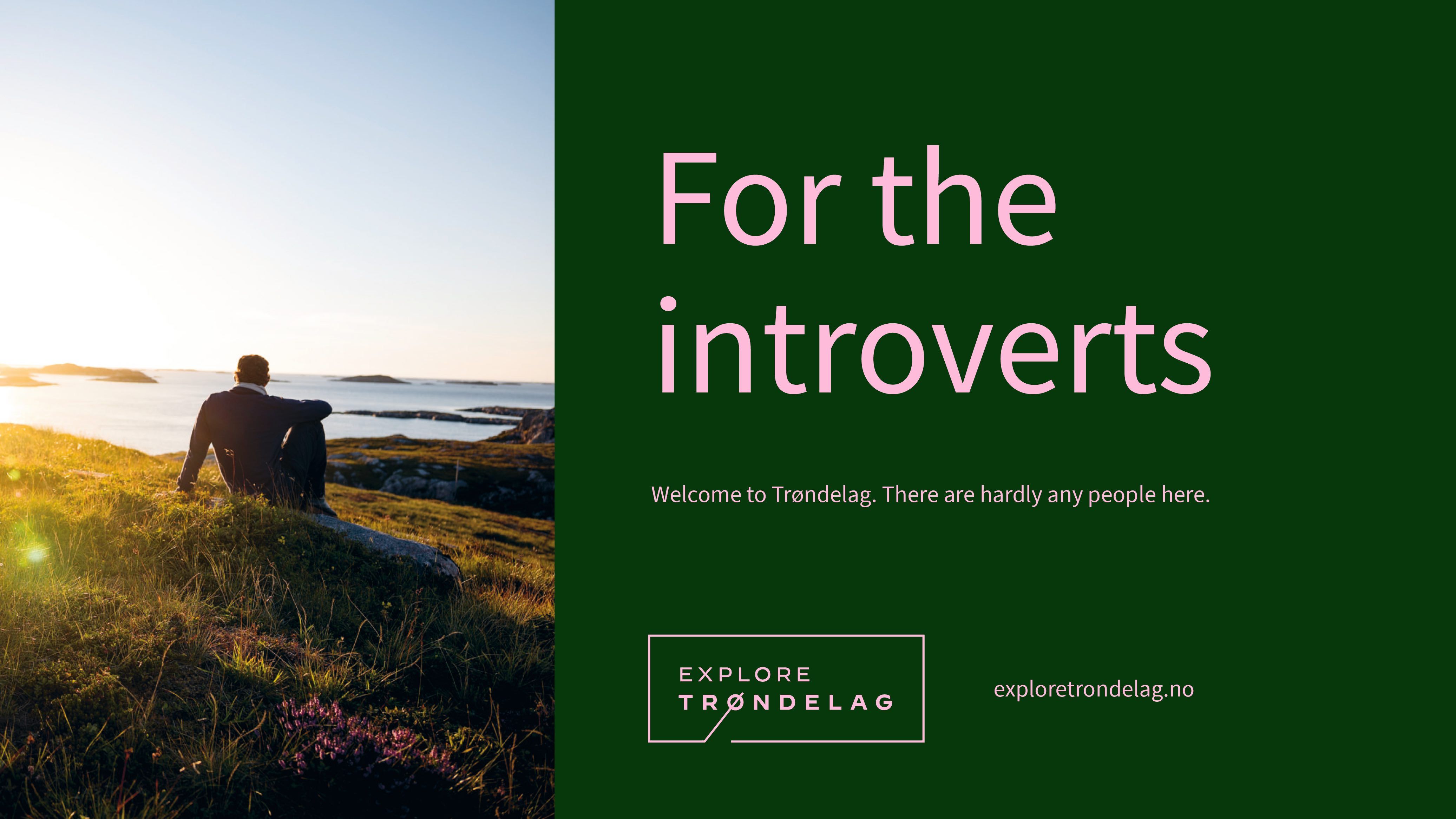 For the introverts for Explore Trøndelag