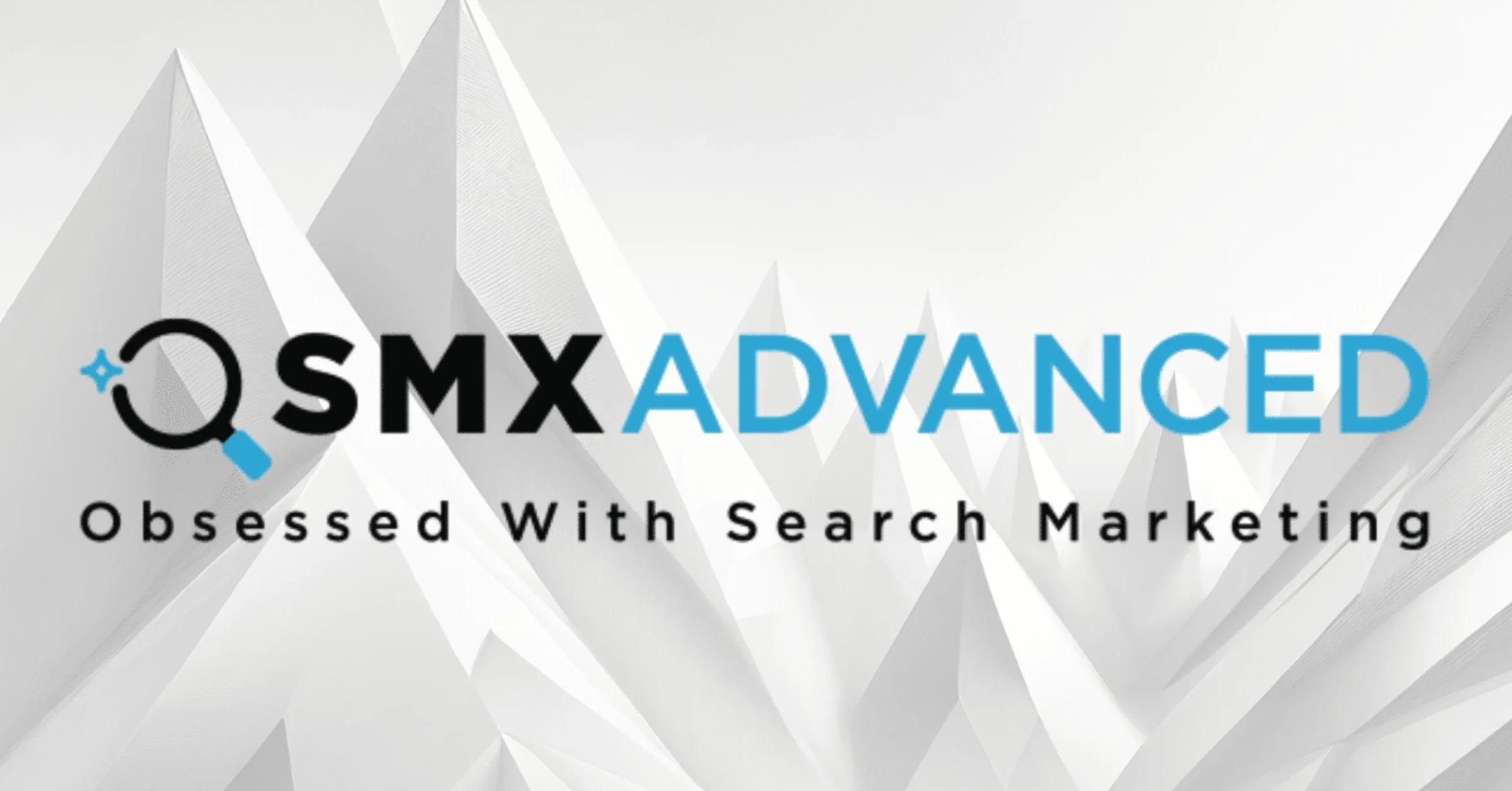 SMX Advanced