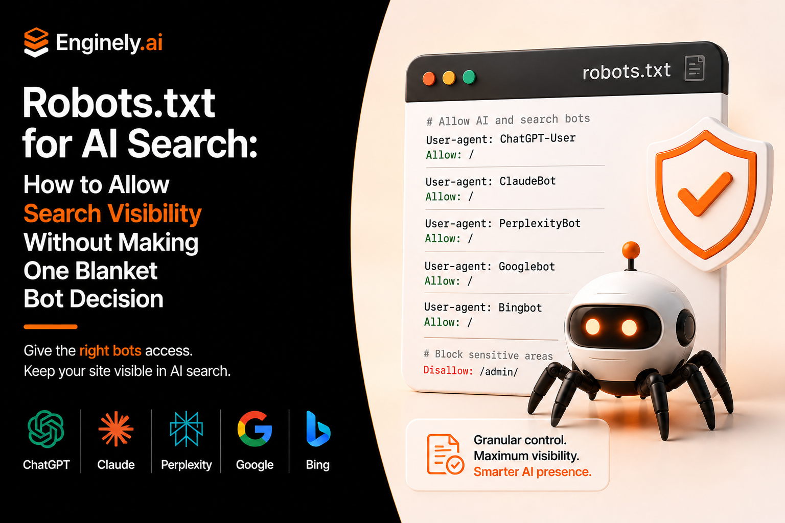 Robots.txt for AI Search: How to Allow Search Visibility Without Making One Blanket Bot Decision