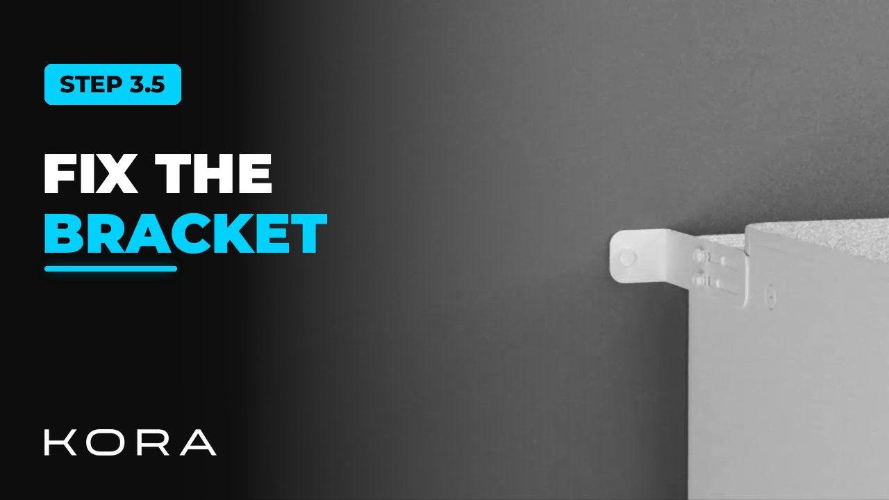 Kora Founders Edition Install 3.5 | Securing the Tower with the Wall Bracket