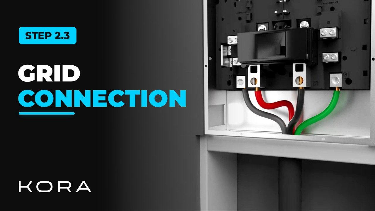 Kora Founders Edition Install 2.3 | Grid Connection: Ground, Neutral and Hots