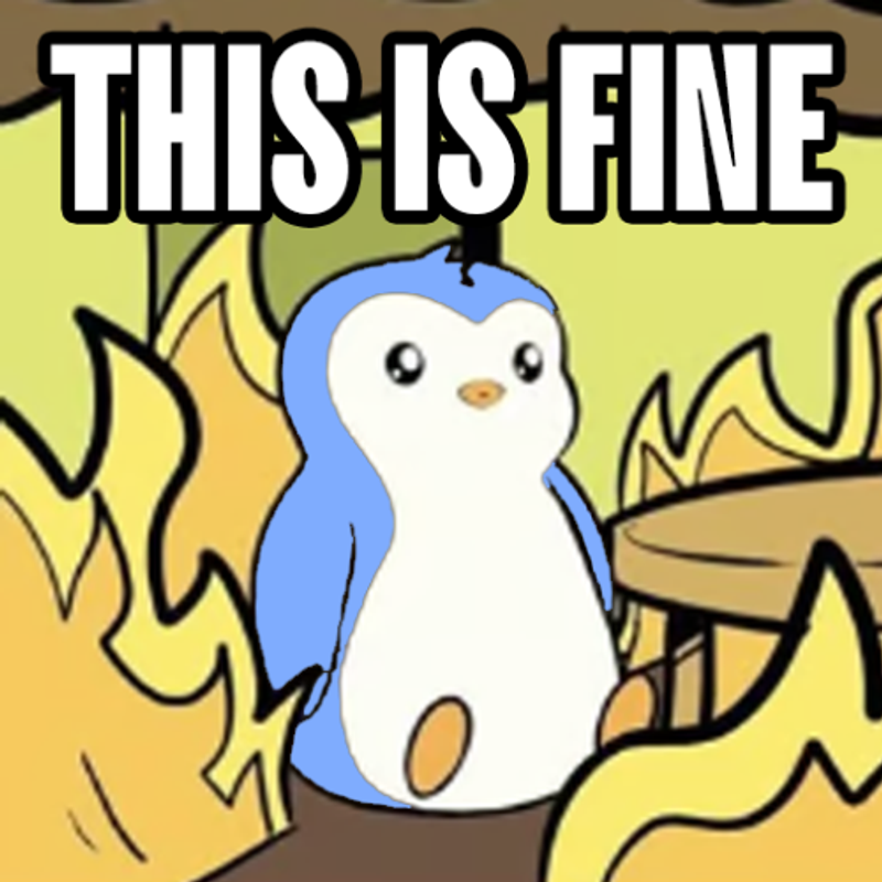 This is fine — a Pudgy community meme