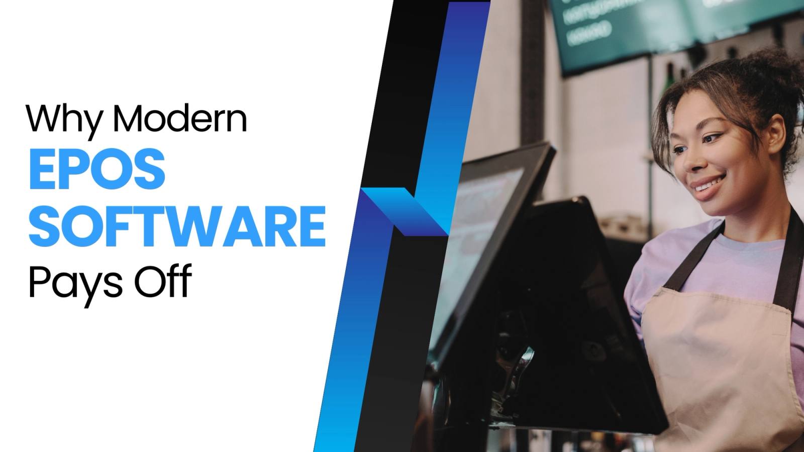 Why Modern EPOS Software Pays Off