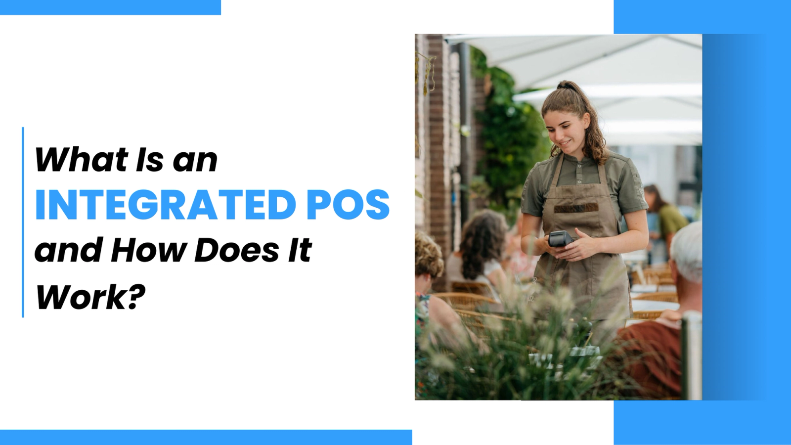 What Is an Integrated POS and How Does It Work?