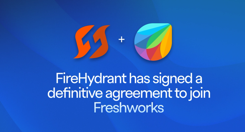 FireHydrant joins Freshworks