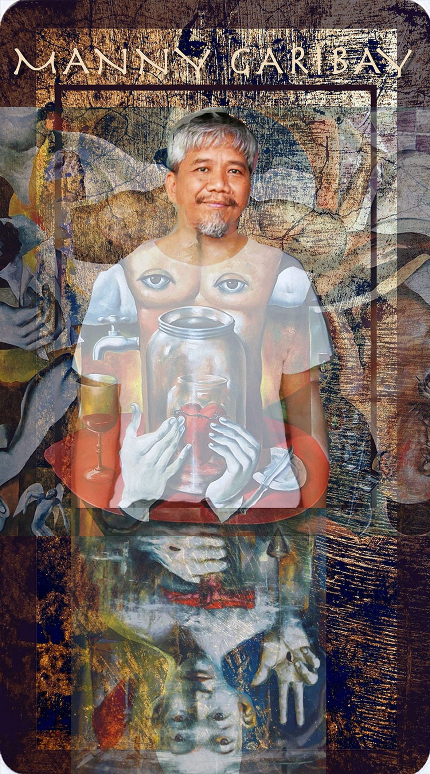 Composite portrait card of painter Manny Garibay, silver haired and goateed, montaged into his own painting of a torso with eyes on its chest cradling a jar that holds a red heart