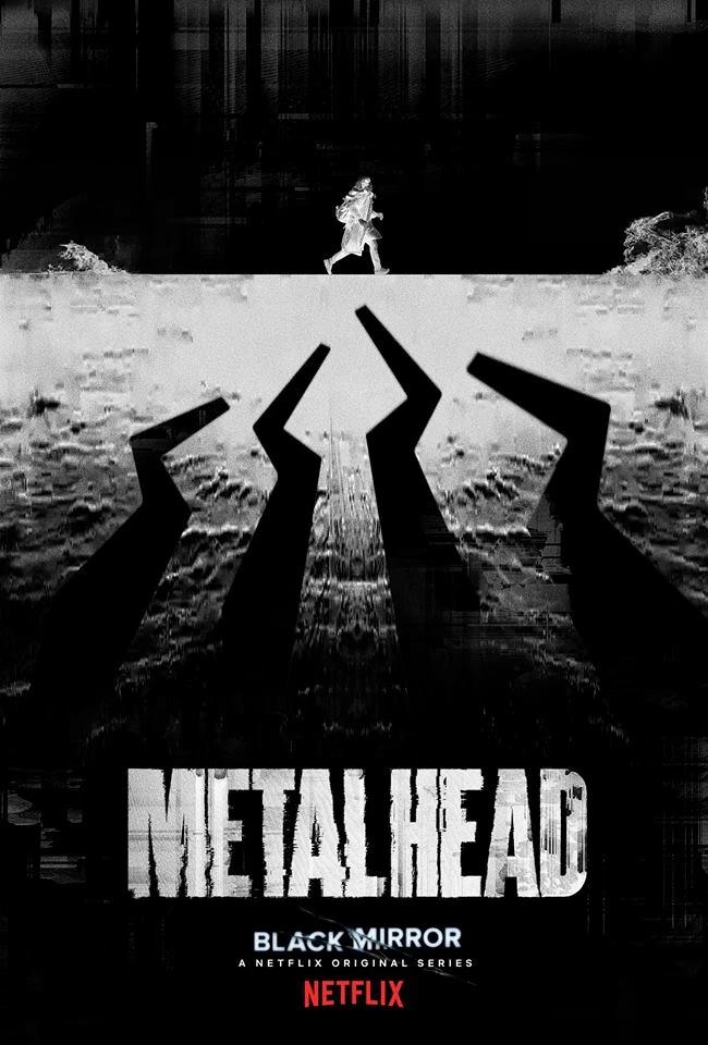Black Mirror ‘Metalhead’ poster: a lone woman running along a wall in stark black and white, four robot dog silhouettes closing in below her