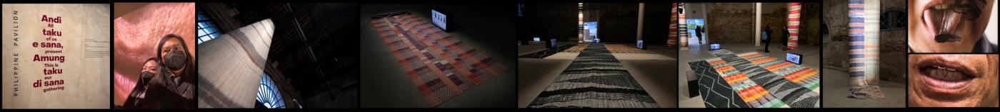 A strip of photos from the Philippine Pavilion at the Venice Biennale: the exhibition title wall, a masked visitor photographing, the Arsenale’s vaulted ceiling, woven textiles laid across the gallery floor, and close-ups of a speaking mouth