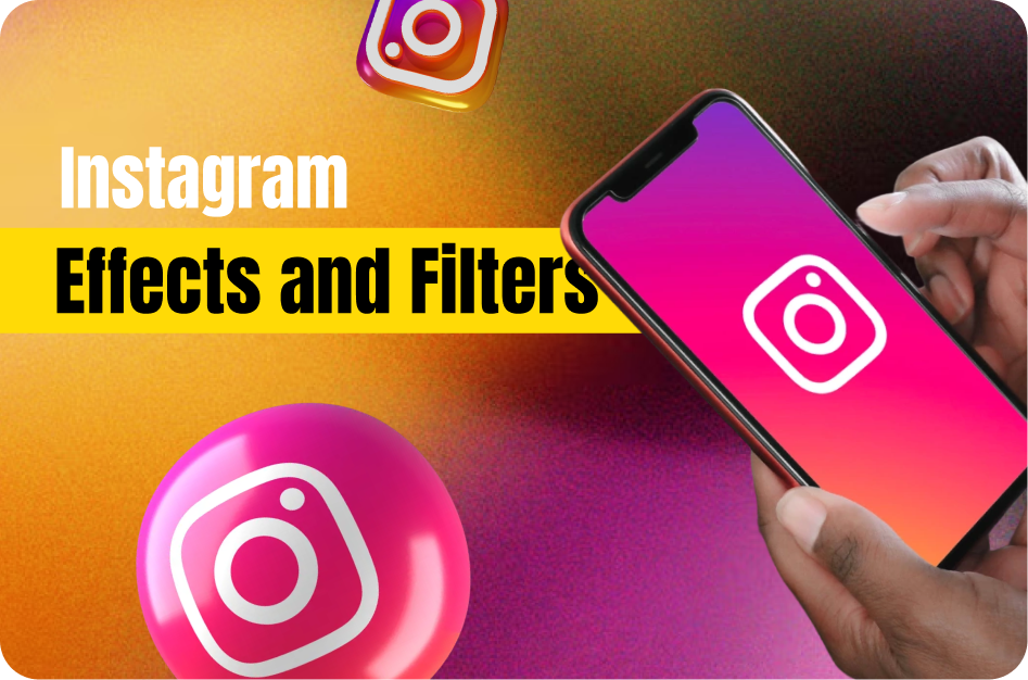 Top Trending Effects and Filters for Instagram Reels