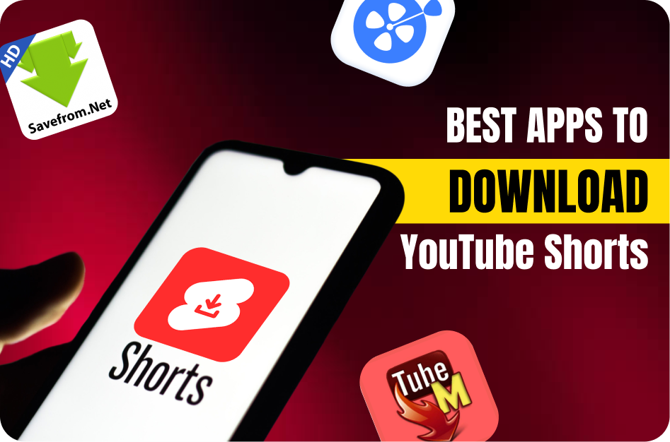 Best Apps to Download YouTube Shorts in 2026 (Free & Paid)