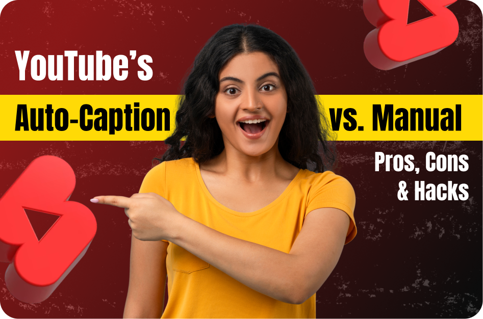 YouTube’s Auto‑Caption vs. Manual: Pros, Cons & Hacks