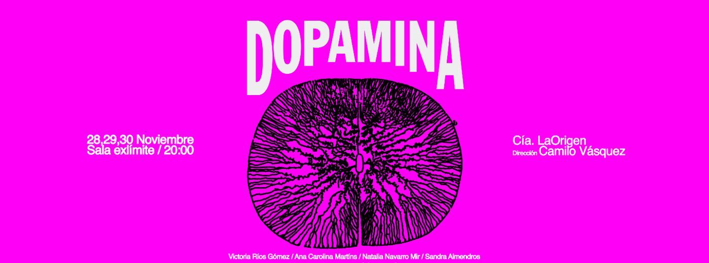 cartel de Dopamina — LaOrigen