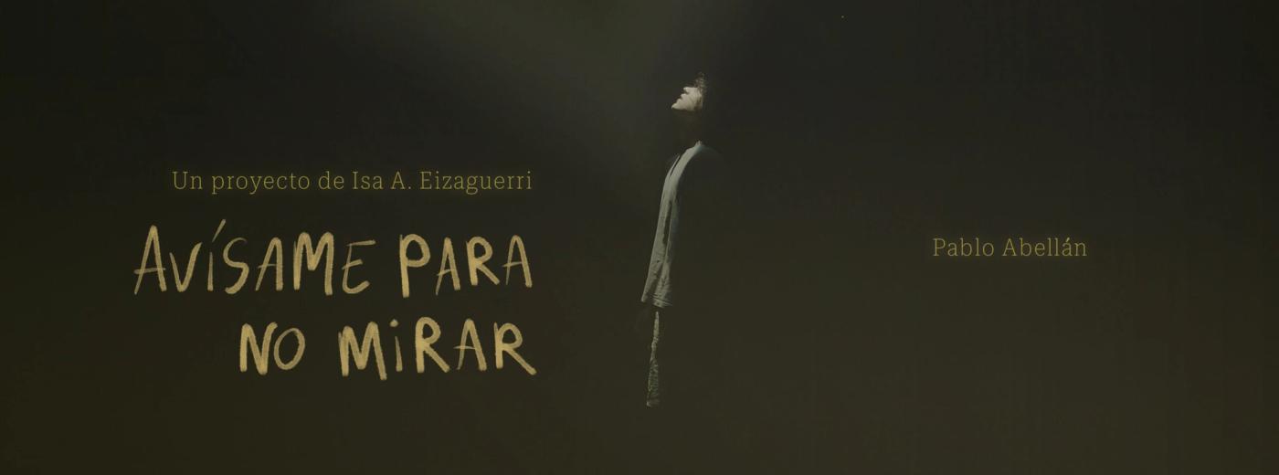 cartel de Avísame para no mirar — Isa A. Eizaguerri