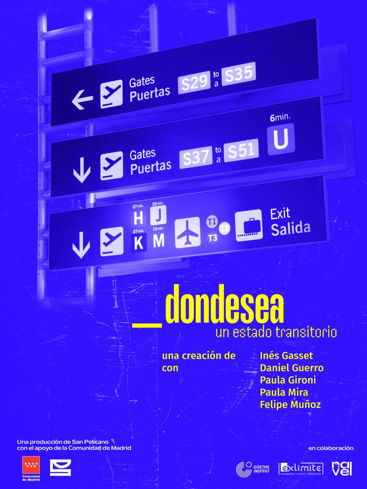 cartel de _ dondesea. — Inés Gasset