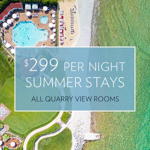 $299 per night summer stays, all Quarry View Rooms, Inn at Bay Harbor top down summer lakefront view