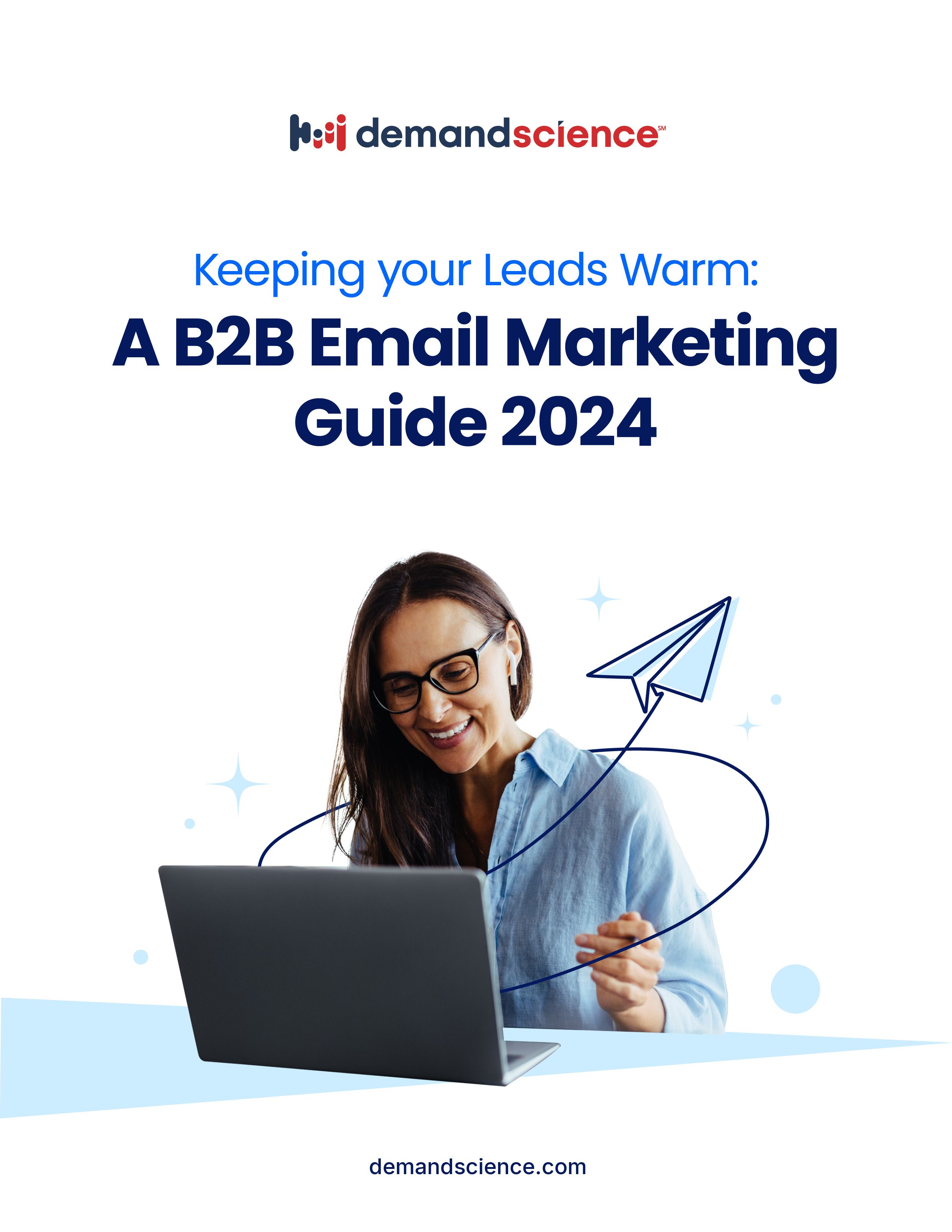 A B2B Email Marketing Guide 2024