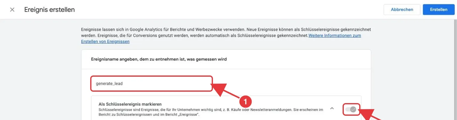 Formular Ereignis erstellen in Google Analytics 4: Eingabefeld mit dem Namen generate_lead und der Schalter Als Schlüsselereignis markieren sind rot markiert