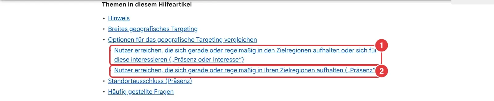 Google-Ads-Hilfe mit markierten Standortoptionen Präsenz oder Interesse und Präsenz