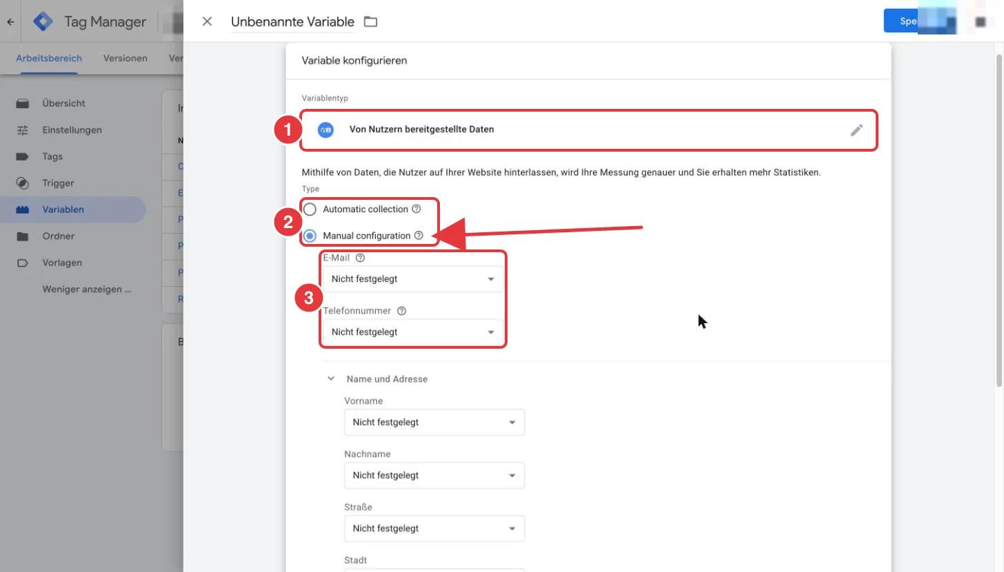 Google Tag Manager, Variable Von Nutzern bereitgestellte Daten: Variablentyp, die Wahl zwischen automatischer und manueller Erfassung sowie die Felder E-Mail und Telefonnummer sind rot markiert