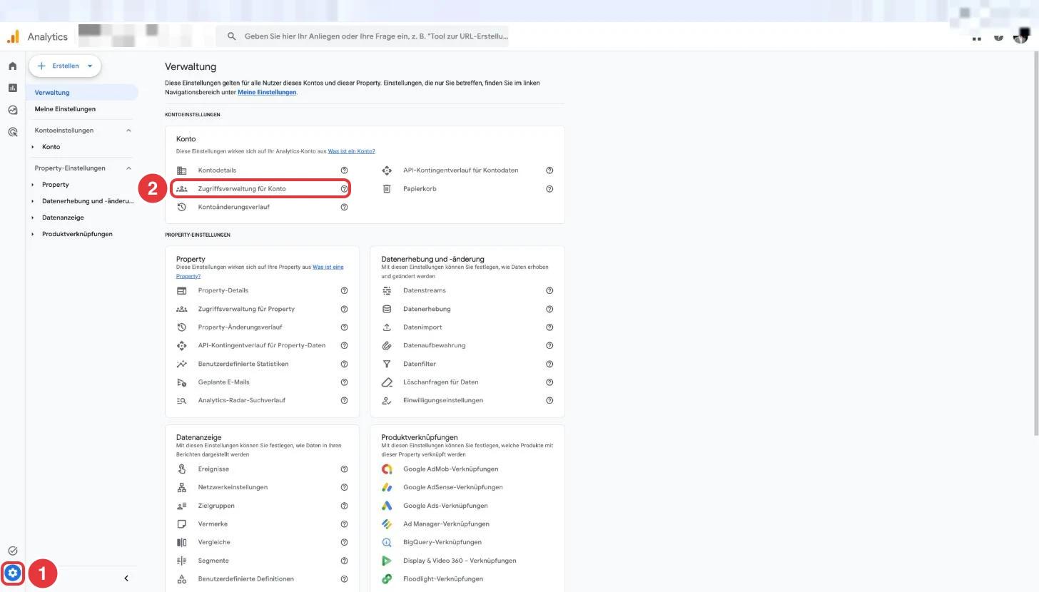 Google Analytics Verwaltung mit markiertem Zahnrad und dem Punkt Zugriffsverwaltung für Konto