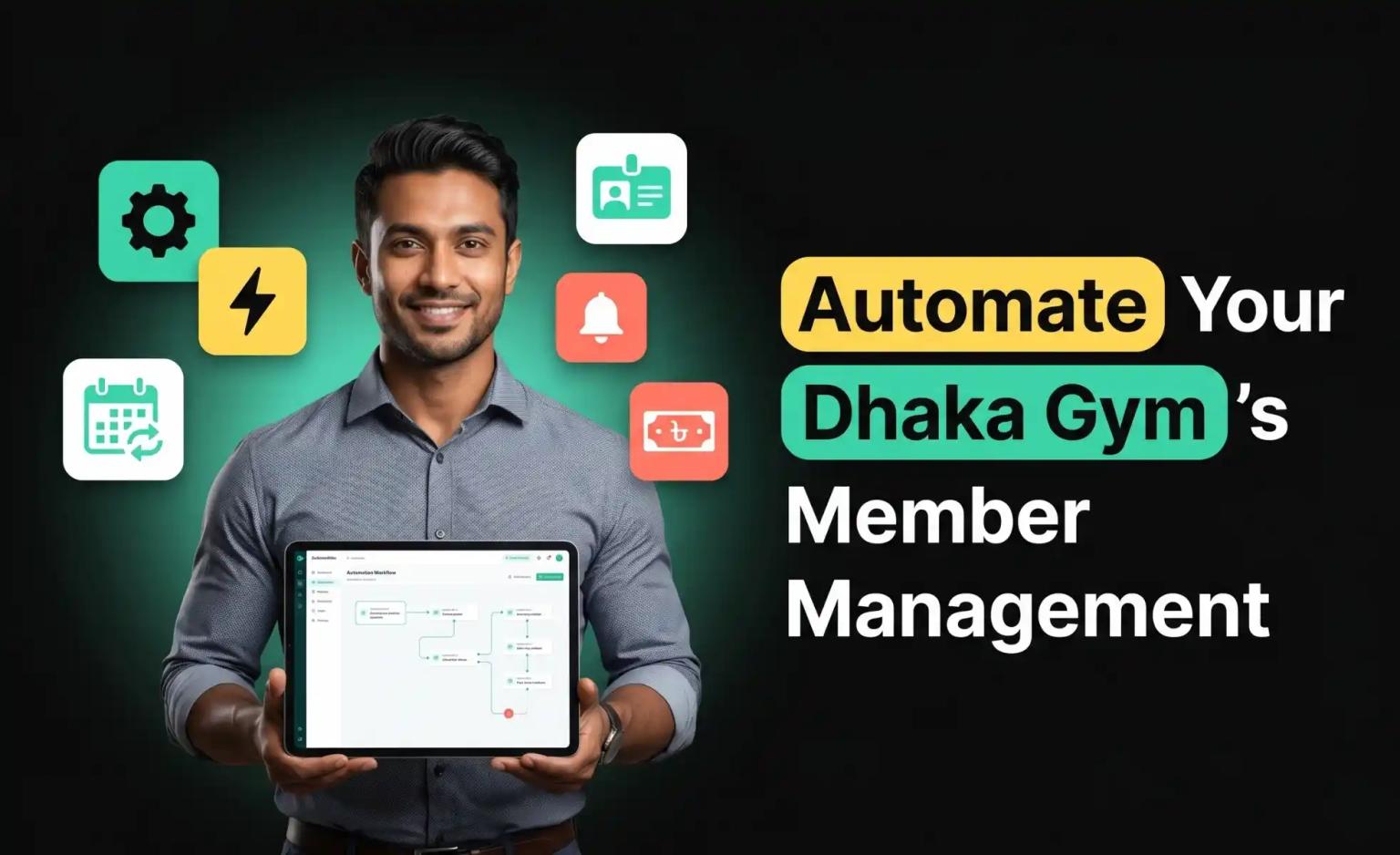 Automate member management for Dhaka gyms — Fitssort by Geekssort