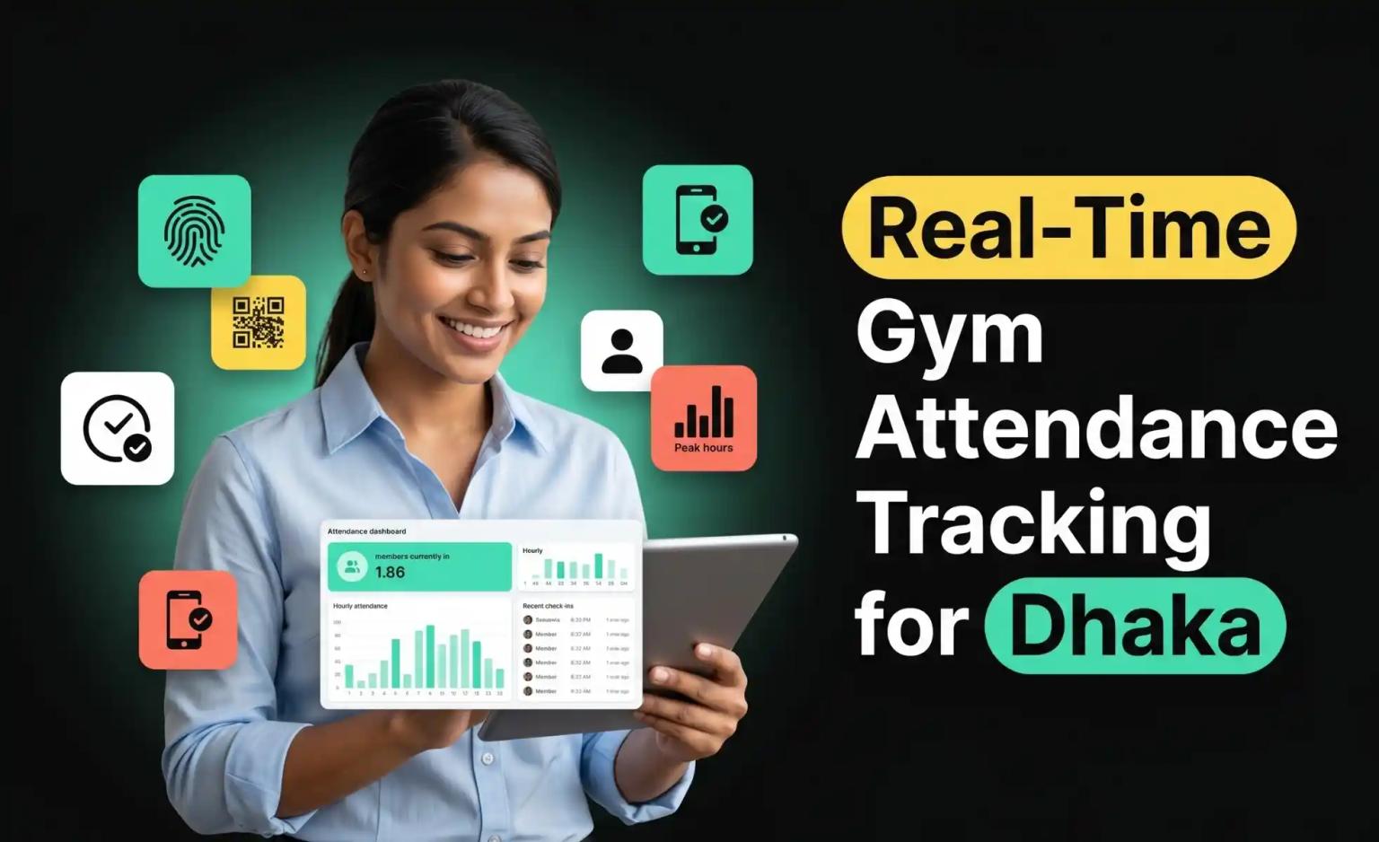 Gym attendance tracking software in Dhaka — Fitssort by Geekssort