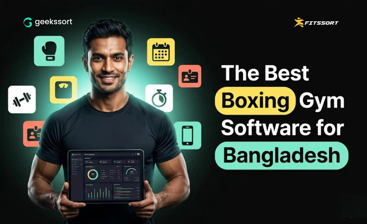 Best boxing gym management software in Bangladesh with Fitssort by Geekssort