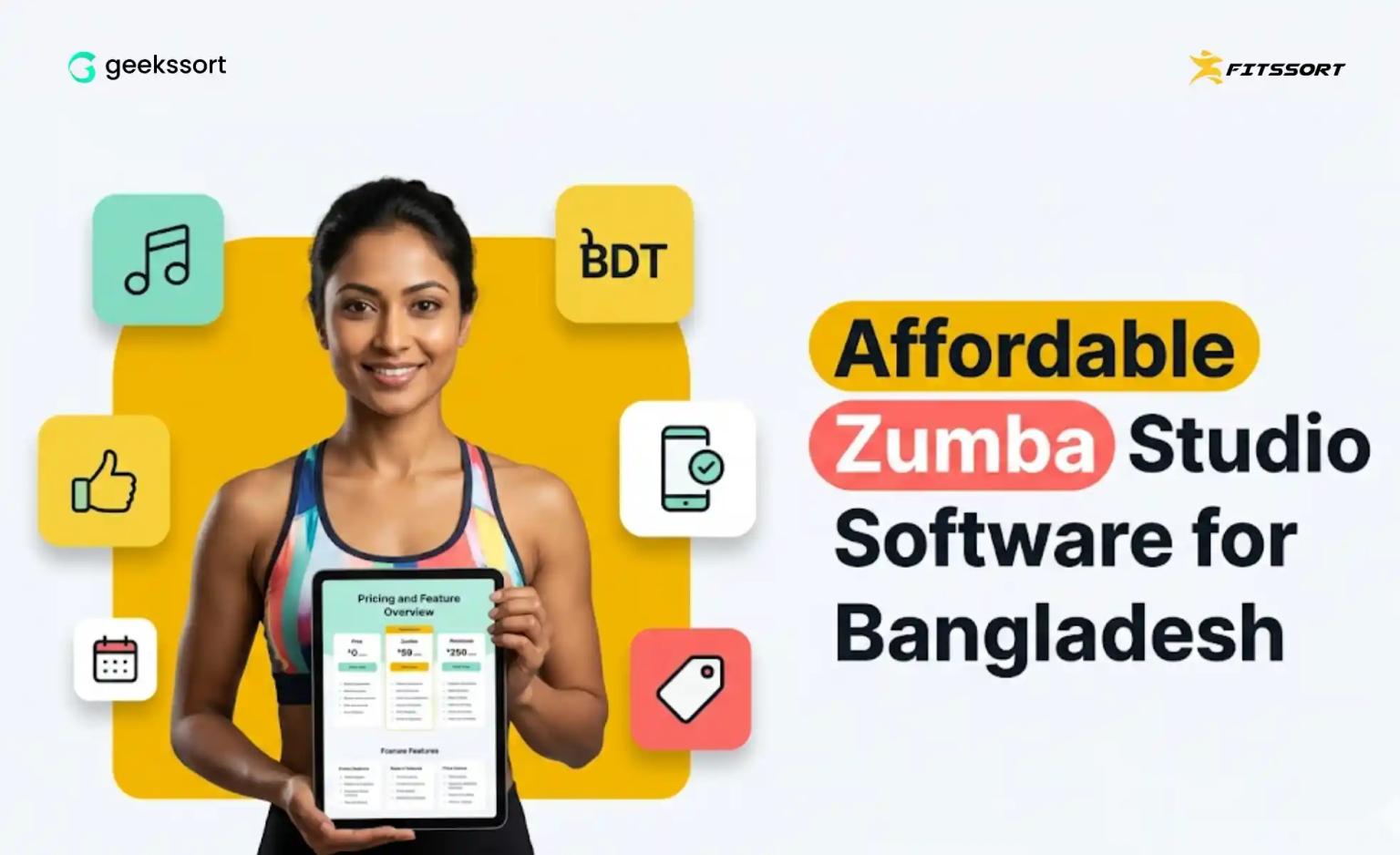 Best affordable Zumba studio software in Bangladesh with Fitssort by Geekssort