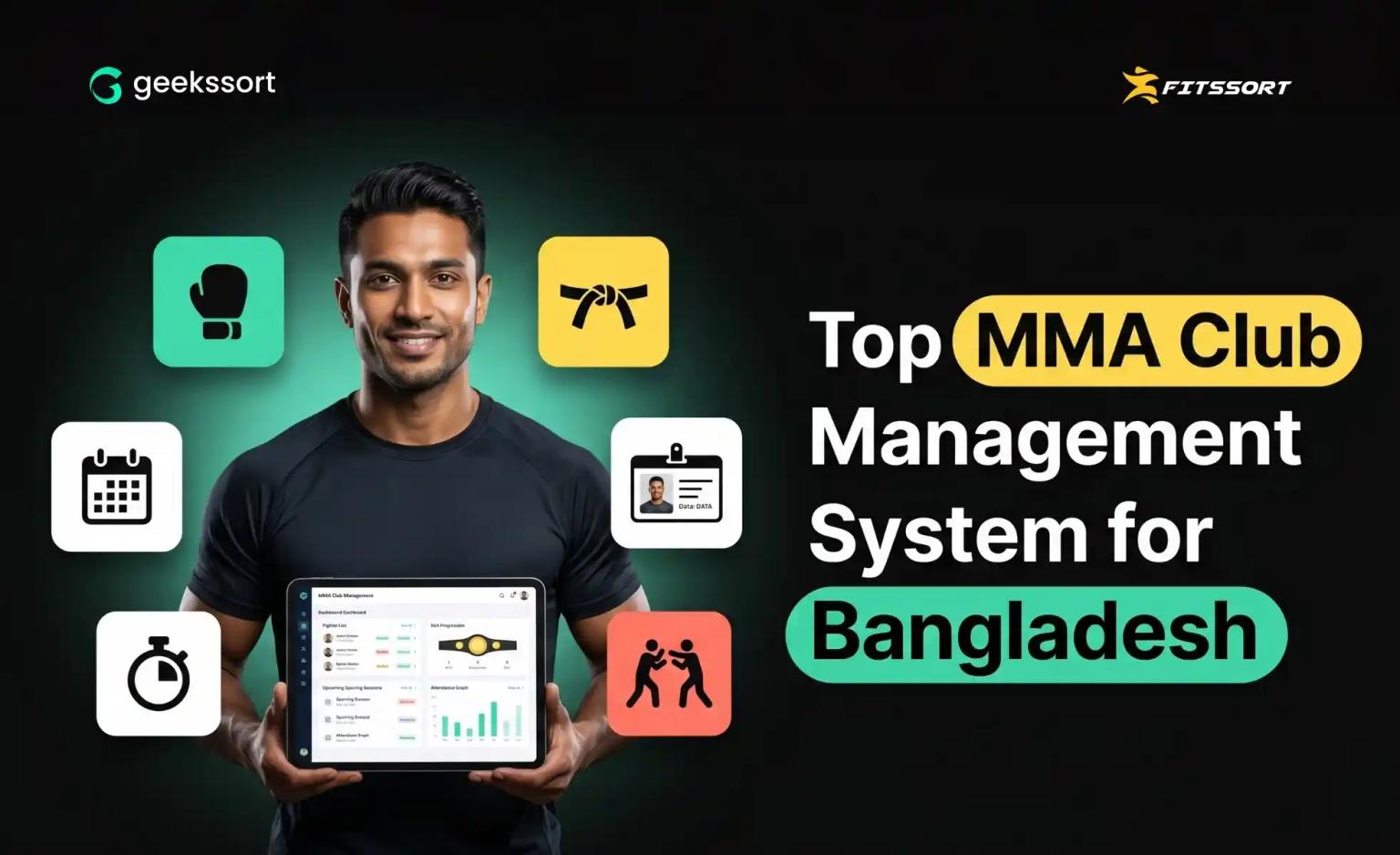 Top MMA club management system in Bangladesh — Fitssort by Geekssort