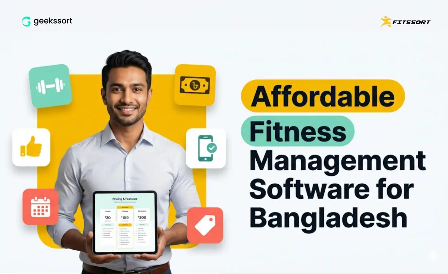 Best affordable fitness management software in Bangladesh with Fitssort by Geekssort