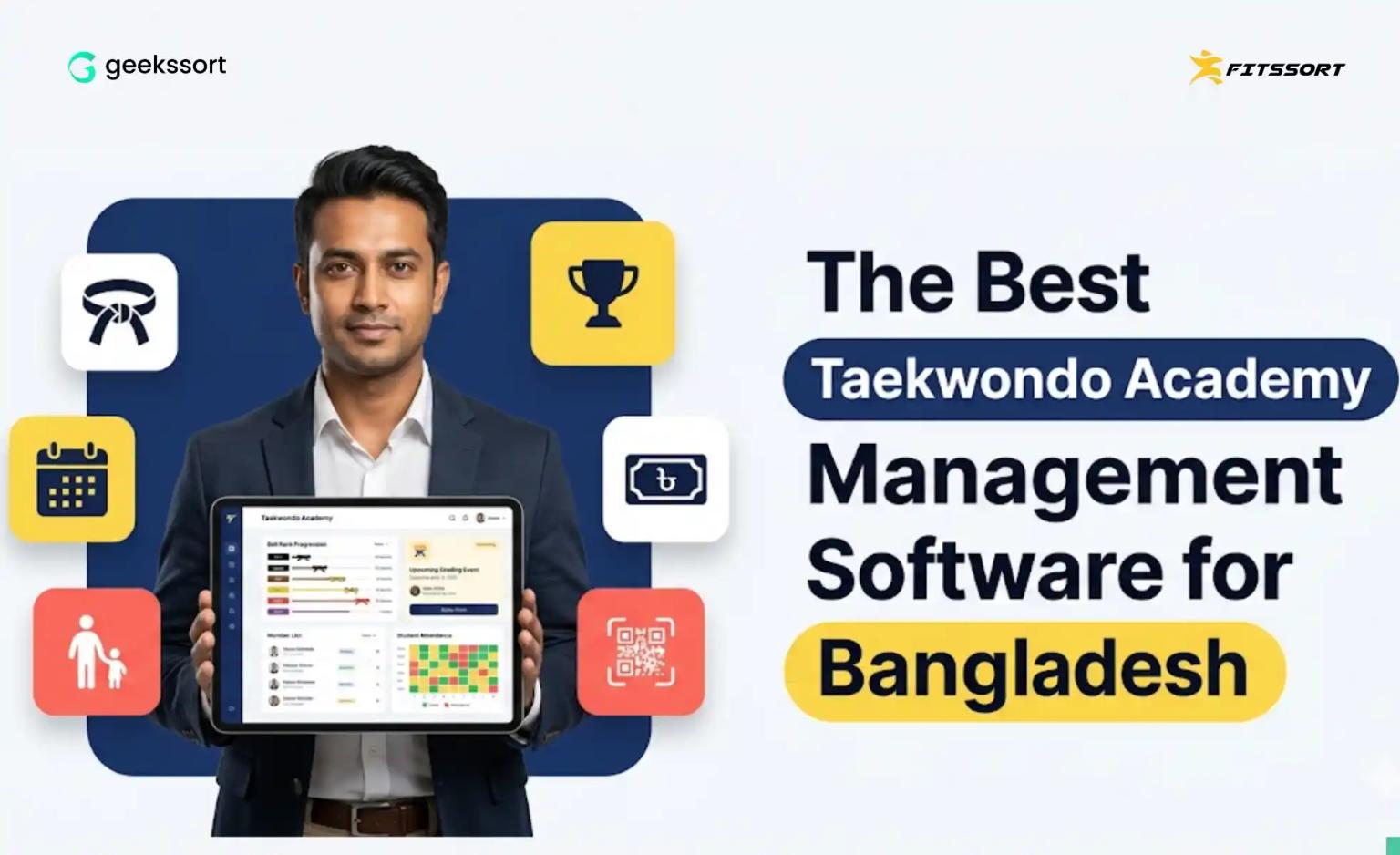 Best taekwondo academy management software in Bangladesh with Fitssort by Geekssort