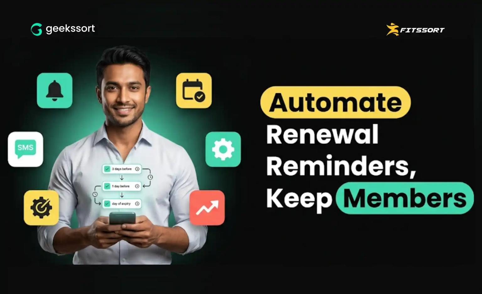 Automate gym renewal reminders in Bangladesh with Fitssort by Geekssort