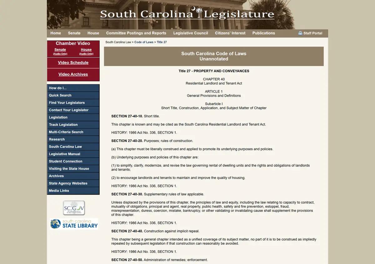 South Carolina Code Title 27 Chapter 40, the Residential Landlord and Tenant Act.