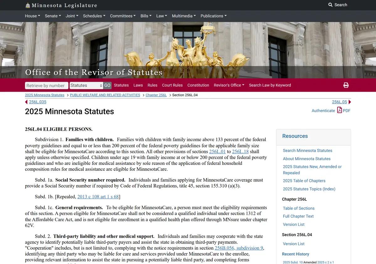 Minnesota Statutes chapter 256L, the MinnesotaCare law.