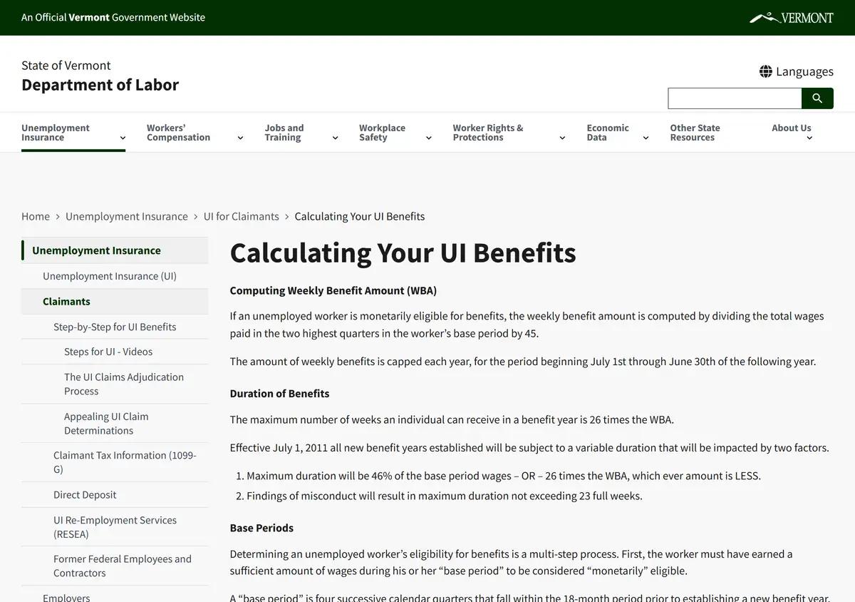 The Vermont Department of Labor page on calculating unemployment benefits.