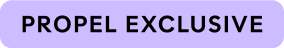 A purple flair tag with the words 'Propel exclusive'