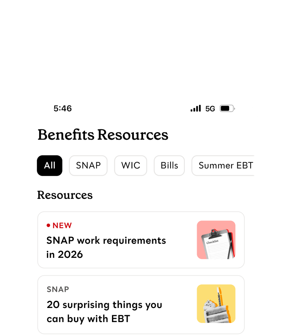 Mobile app interface titled “Benefits Resources,” showing categories such as All, SNAP, WIC, Bills, and Summer EBT. The screen lists articles including “SNAP work requirements in 2025” and “20 surprising things you can buy with EBT.”